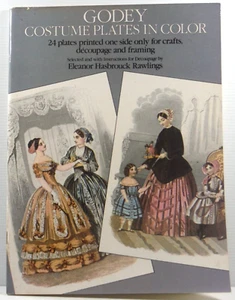 Godey Costume Plates in Colour PB Book 1979 crafts, decoupage or framing - Picture 1 of 15