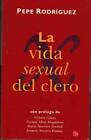 La vida sexual del clero (Punto de Lectura) (Spanish Edition)