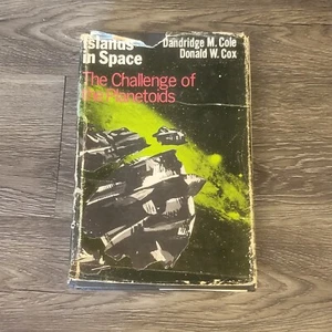 Islands In Space The Challenge Of The Planetoids Cole Cox Chilton 1st Ed *FLAWS! - Picture 1 of 24