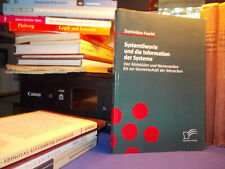 Systemtheorie und die Information der Systeme - Forcht / Physiologie Soziologie