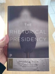 The Rhetorical Presidency by Jeffrey K. Tulis (1988, Trade Paperback) - Bild 1 von 1