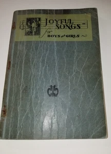 Joyful Songs for Boys and Girls, Home Church School, 1932, Paperback - Picture 1 of 5