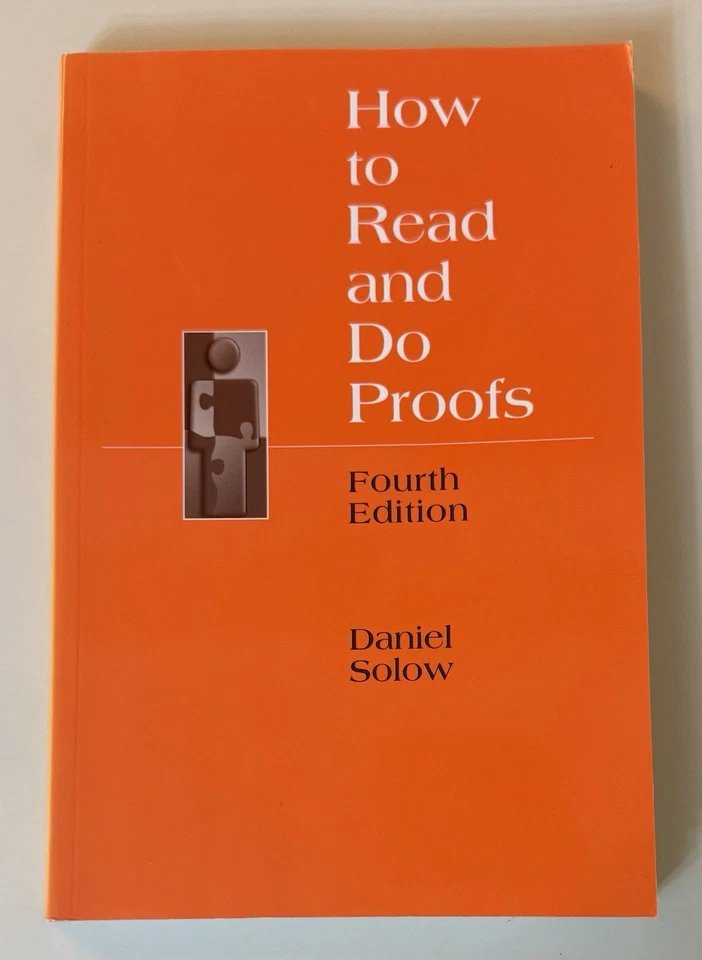 How to Read and Do Proofs - 4th Edition - Daniel Solow - Image 1 of 1