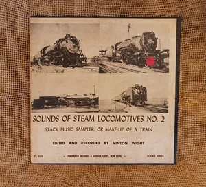 VINYL RECORD SOUNDS OF STEAM LOCOMOTIVES NO. 2 VINTON WIGHT MAKE UP OF A TRAIN - Picture 1 of 4