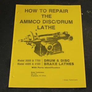 How to Repair an Ammco Brake Lathe and Parts Manual Models 3000 4000 4100 7700 - Picture 1 of 3
