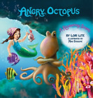 Lori Lite Angry Octopus (Hardback) Indigo Ocean Dreams