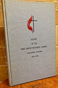 Tuscumbia, Alabama: History of the First United Methodist Church, Tuscumbia, AL - Picture 1 of 12