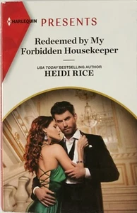 Redeemed by My Forbidden Housekeeper by Heidi Rice (2023, Mass Market) - Imagen 1 de 2