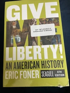 Gib mir Freiheit!: An American History von Eric Foner 6. Auflage - Bild 1 von 1