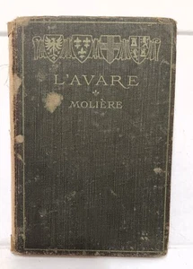 Antique "L'avare" by Moliere 1894 Hardcover by Ginn & Company Boston - Picture 1 of 5