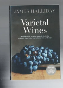 WINE ,JAMES HALLIDAY , VARIETAL WINES , GUIDE TO 140 VARIETIES in AUSTRALIA - Picture 1 of 1