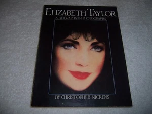 Elizabeth Taylor : A Biography in Photographs by Christopher Nickens pb - Picture 1 of 3