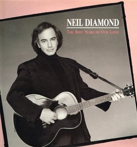 Neil Diamond Best years of our lives (1988) (Vinyl) - Picture 1 of 4