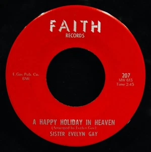 SISTER EVELYN GAY & FRANZ GRUBER ✦ Rare Gospel 45~FAITH RECORDS #207 - Picture 1 of 2