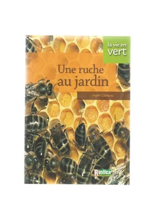 UNE RUCHE AU JARDIN - Picture 1 of 1