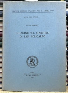 (Medioevo) S. Ronchey - INDAGINE SUL MARTIRIO DI SAN POLICARPO - Roma 1990 - Imagen 1 de 1