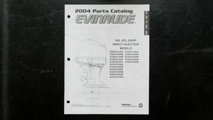 Evinrude 2004 Parts Catalog 200-250HP Direct Injection Models - Picture 1 of 2