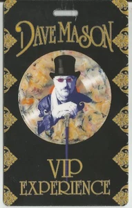 VIP Experience Laminate * by Dave Mason (2018) - Picture 1 of 1