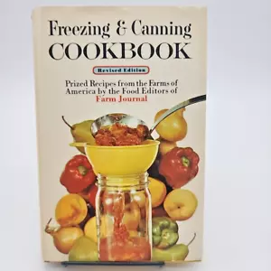Farm Journal Freezing & Canning Cookbook: Prized Recipes from the Farms of A... - Picture 1 of 14