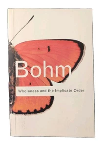 GANZHEIT UND DER IMPLIZITE ORDEN David Bohm Taschenbuch Top - Bild 1 von 14