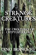 Dino Brancato Strange Creatures (the Creatures of Crypto (Paperback) (UK IMPORT)