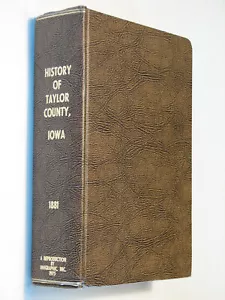 History Taylor County Iowa IA 1881 reprint genealogy Bedford Clearfield Blocton - Imagen 1 de 1