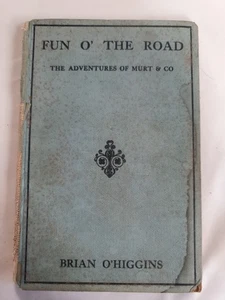 Fun O' The Road Murt & Co Brian O'Higgins Hardcover - Picture 1 of 11