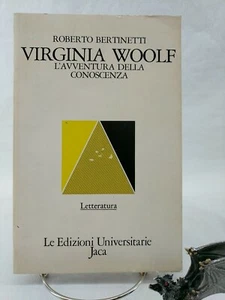 Virginia Woolf: L'avventura della conoscenza, Roberto Bertinetti 1985 - Imagen 1 de 9