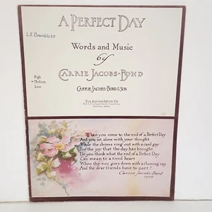 Antique 1910 A Perfect Day Sheet Music by Carrie Jacobs-Bond - Picture 1 of 14