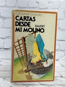 Cartas Desde Mi Molino By Alphonse Daudet [2nd Ed. · Ediciones Gaviota] - Picture 1 of 12