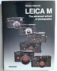 LEICA M SERIES BOOK 1st EDITION CAMERA MOUNT LENS GUNTER OSTERLAND PHOTOGRAPHY