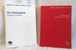 Das Kiefergelenk, Diagnostik und Therapie, William K. Solberg / Glenn T. Clark - Bild 1 von 7