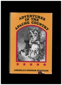 Adventures in the Apache Country, a Tour through Arizona & Sonora by J.R.Browne - Foto 1 di 3