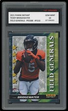 TEDDY BRIDGEWATER 2021 PANINI INSTANT FIELD GENERALS 1ST GRADED 10 CARD #FG10