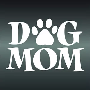 DOG MOM Vinyl Car SUV Minivan Window Sticker Bumper Decal Pup Puppy Dogs 3.5"x5" - Picture 1 of 2