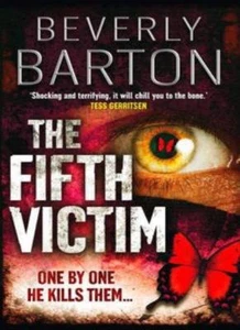 BEVERLY BARTON THE FIFTH VICTIM By BEVERLY BARTON THE FIFTH VICTIM - Picture 1 of 1