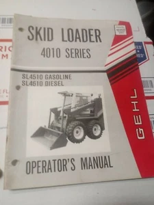GEHL 4010 SERIES  GASOLINE AND DIESEL SKID STEER LOADER SERVICE PARTS MANAL - Picture 1 of 1