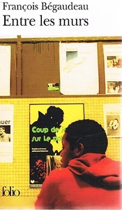 FRANCOIS BEGAUDEAU ENTRE LES MURS poche - Imagen 1 de 1