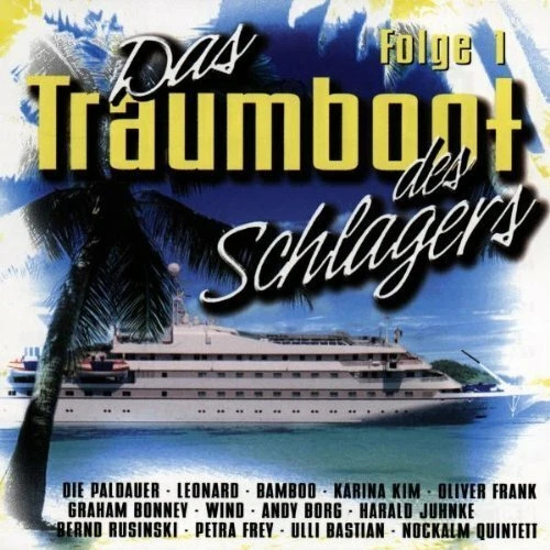 Das Traumboot des Schlagers 1 (1998, Koch Gold) Paldauer, Leonard, Bamboo.. [CD] - Bild 1 von 1