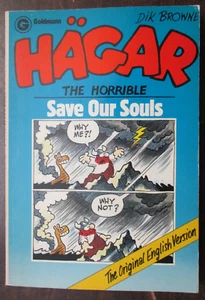 HAGAR DIE SCHRECKLICHE RETTE UNSERE SEELEN 1987 GOLDMANN TASCHENBUCH DIK BROWNE COMIC STRIP - Bild 1 von 2