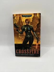 WARHAMMER 40K Cross Fire by Matthew Farrer (2003, Mass Market) FREE SHIPPING - Imagen 1 de 7