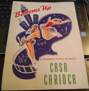 1952 PROGRAM FOR A CASA CARIOCA'S "BOTTOMS UP: A SPANKING GOOD TIME" - Picture 1 of 12
