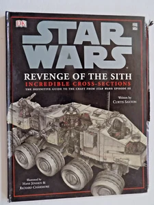 STAR WARS : revenge of the sith ; Incredible Cross sections - Picture 1 of 9
