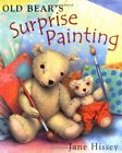 Old Bear's Surprise Painting By Jane Hissey
