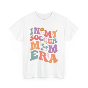 in My Soccer Mom Era T-Shirt Gift for Moms Cute Soccer Tee for Women Mom Life - Picture 1 of 20