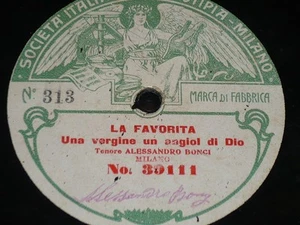 OPERA 78 rpm RECORD One Side Fonotipia TENOR ALESSANDRO BONCI Favorita DONIZETTI - Picture 1 of 1