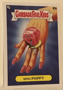 Ring Poppy Garbage Pail Kids 2021