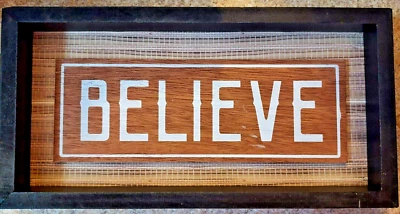 "BELIEVE" RECTANGLE WOODED HOME DECO SIGN - Image 1 of 3
