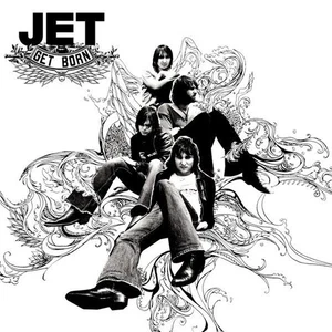 Get Born by Jet (CD, Oct-2003, Elektra) - Picture 1 of 3
