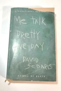 Me Talk Pretty One Day David Sedaris Paperback *Ship Internationally - Picture 1 of 3